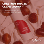 Isntree Chestnut Bha 2% liquide transparent